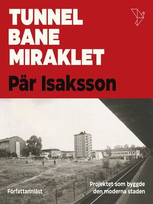 cover image of Tunnelbanemiraklet